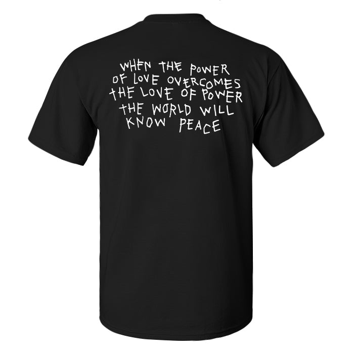 When The Power Of Love Overcomes Printed Men's T-shirt