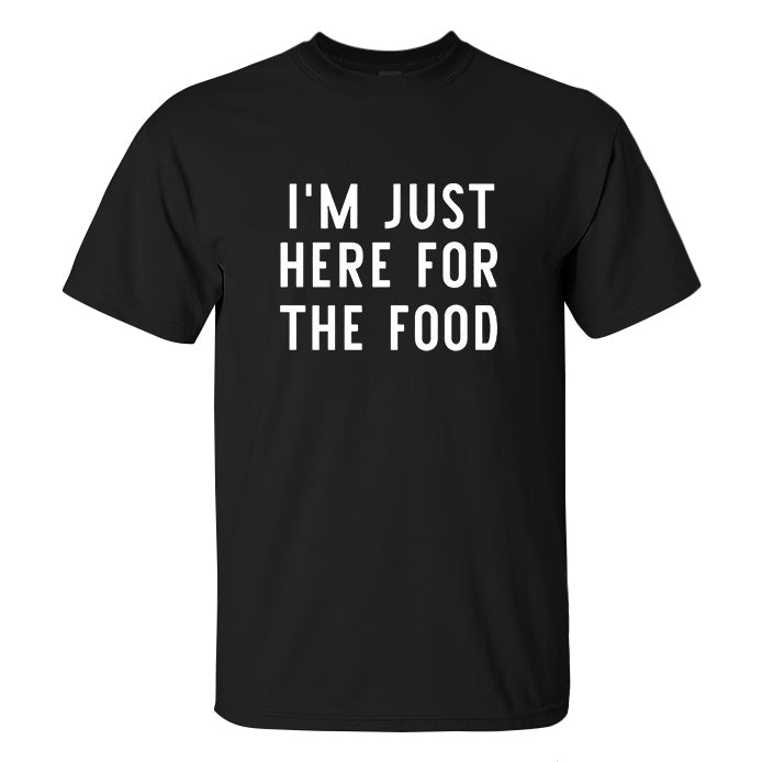 I'm Just Here For The Food Printed Men's T-shirt