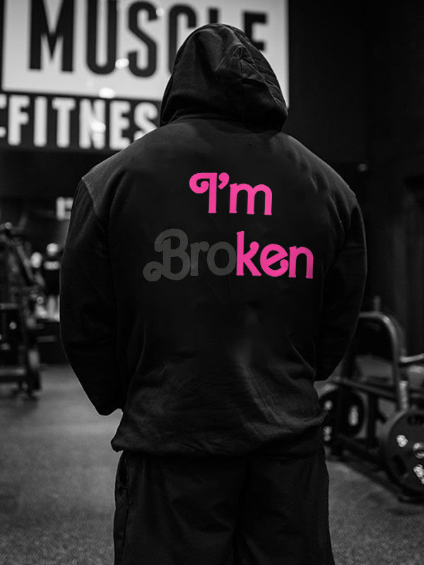 I'm Broken Printed Men's Hoodie