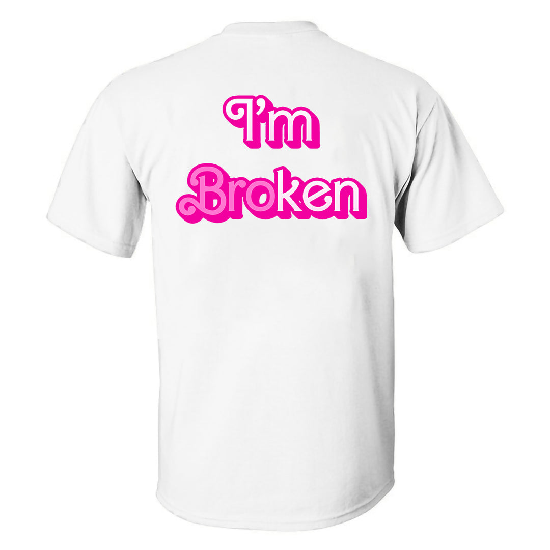 I'm Broken Printed Men's T-shirt