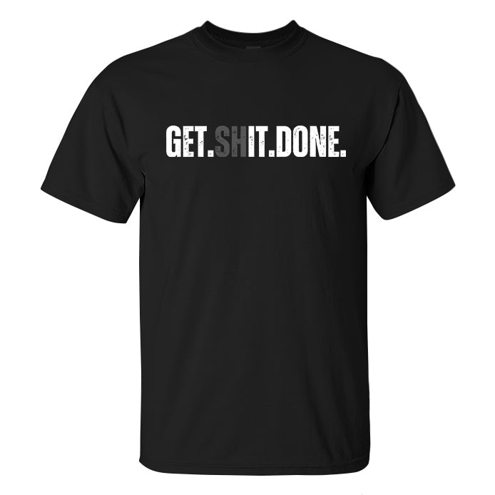 Get It Done Printed Men's T-shirt