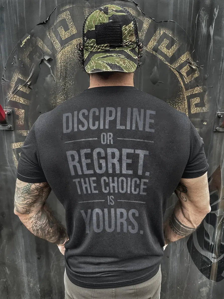 Discipline or regret Print Men's T-shirt