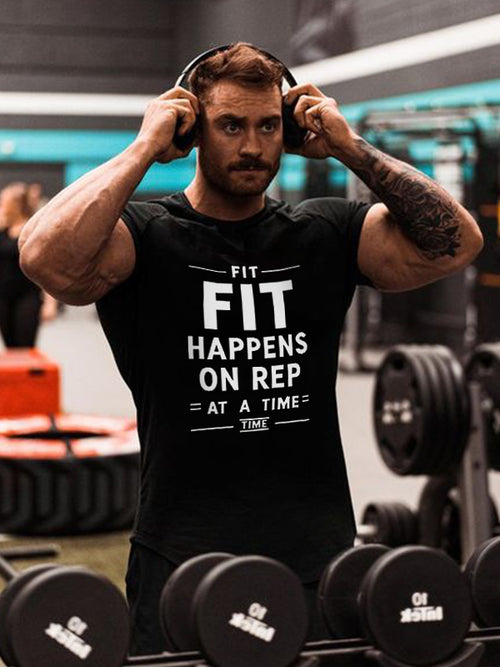 Fit happens, one rep at a time Printed Men's T-shirt