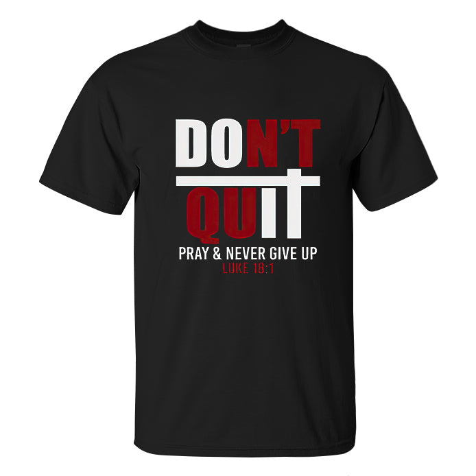 Don't Quit Printed Men's T-shirt