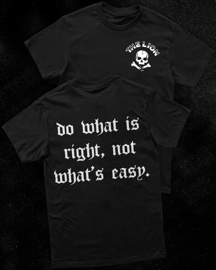 Do what is right,not what's easy    Print Men's T-shirt