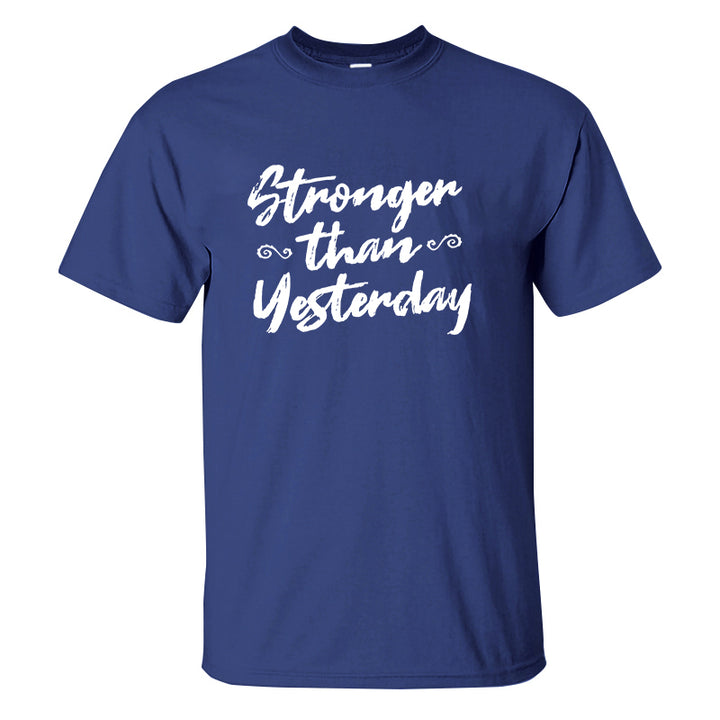 Stronger Than Yesterday Printed Men's T-shirt