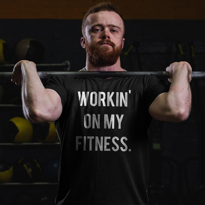 Workin' On My Fitness Printed Men's T-shirt