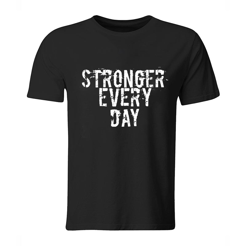 Stronger Every Day Printed Men's T-shirt