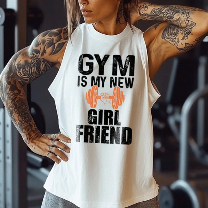 Gym Is My New Girl Friend Print Women's Vest