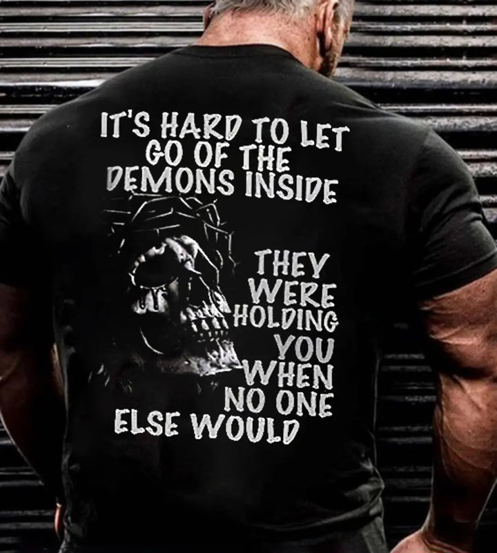 Viking It's Hard To Let Go Of The Demons Inside Printed Men's T-shirt