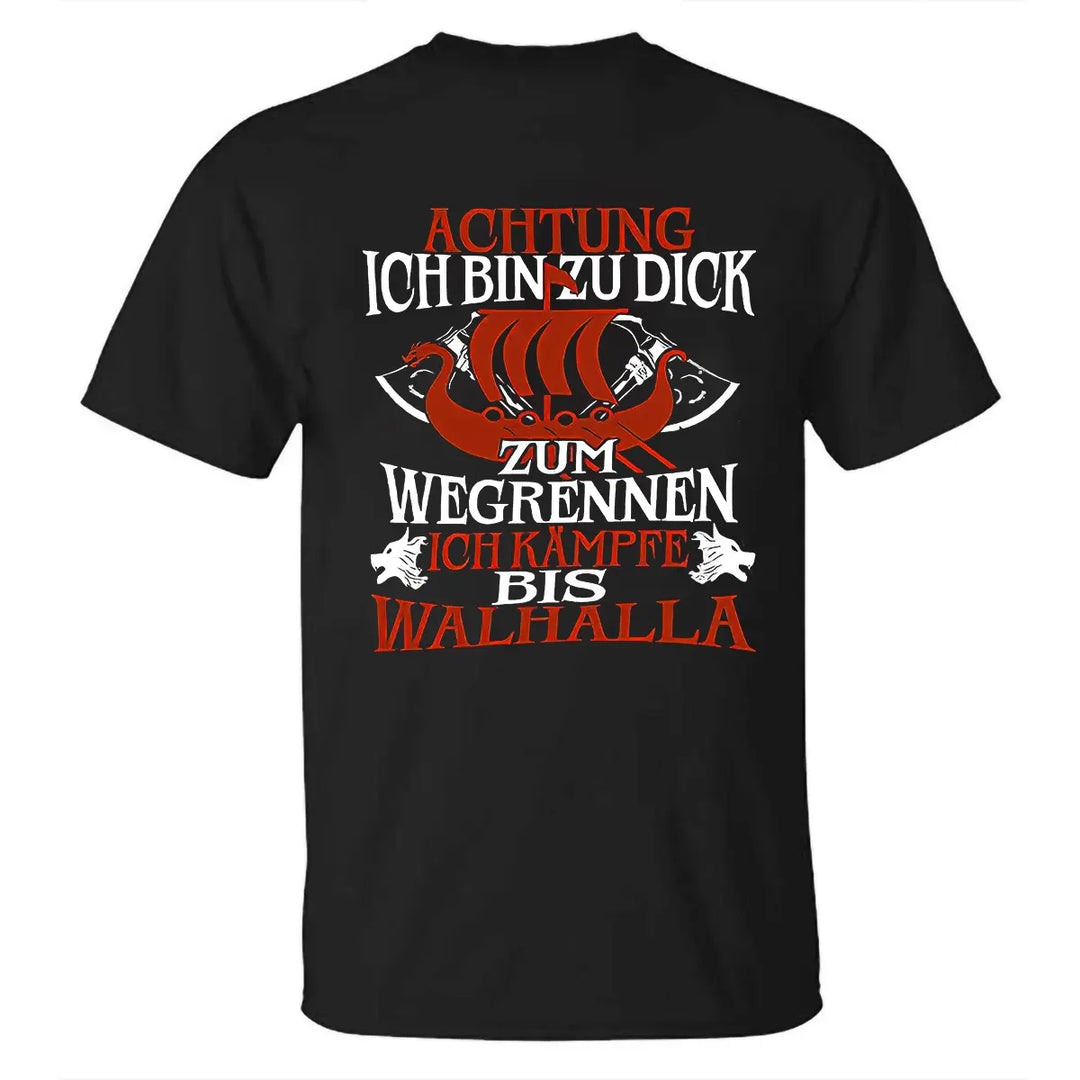 Viking Achtung Ich Bin Zu Dick Printed Men's T-shirt