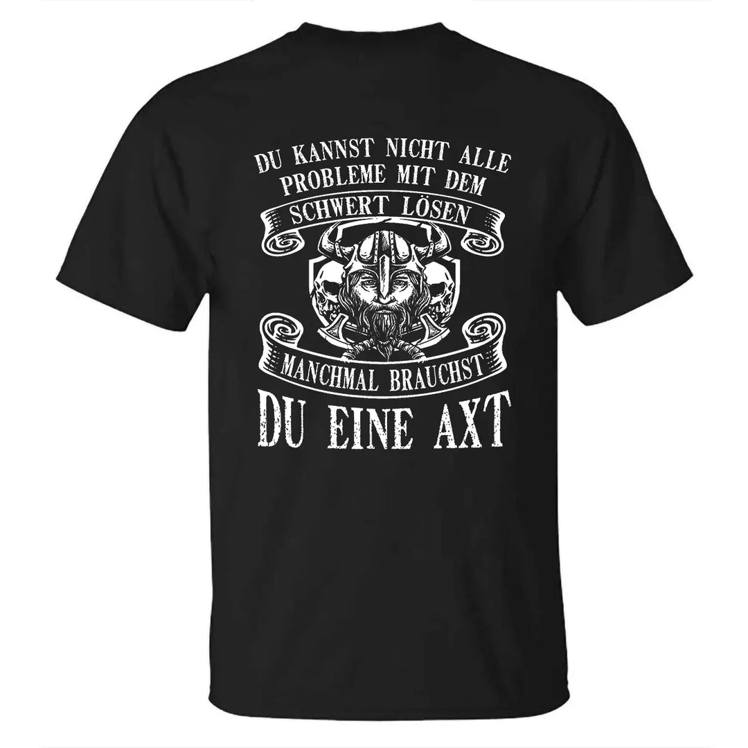 Viking Du Kannst Nicht Alle Problem Mit Dem Printed Men's T-shirt