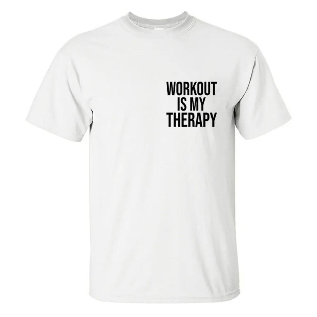 Workout Is My Therapy  Printed Casual Men's T-shirt