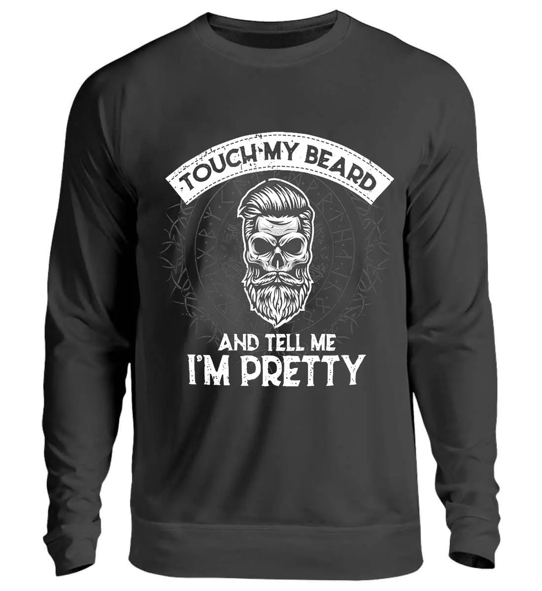 Viking Touch My Beard And Tell Me I'm Pretty Printed Long Sleeves Men's T-shirt