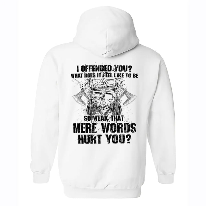 I Offended You? Printed Men's Hoodie