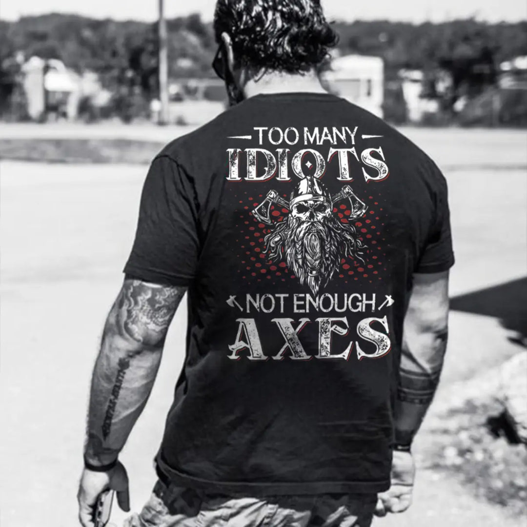 Viking Many Idiots Not Enough Axes  Printed Men's T-shirt