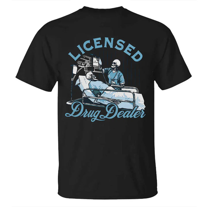 Licensed Drug Dealer Printed Men's T-shirt