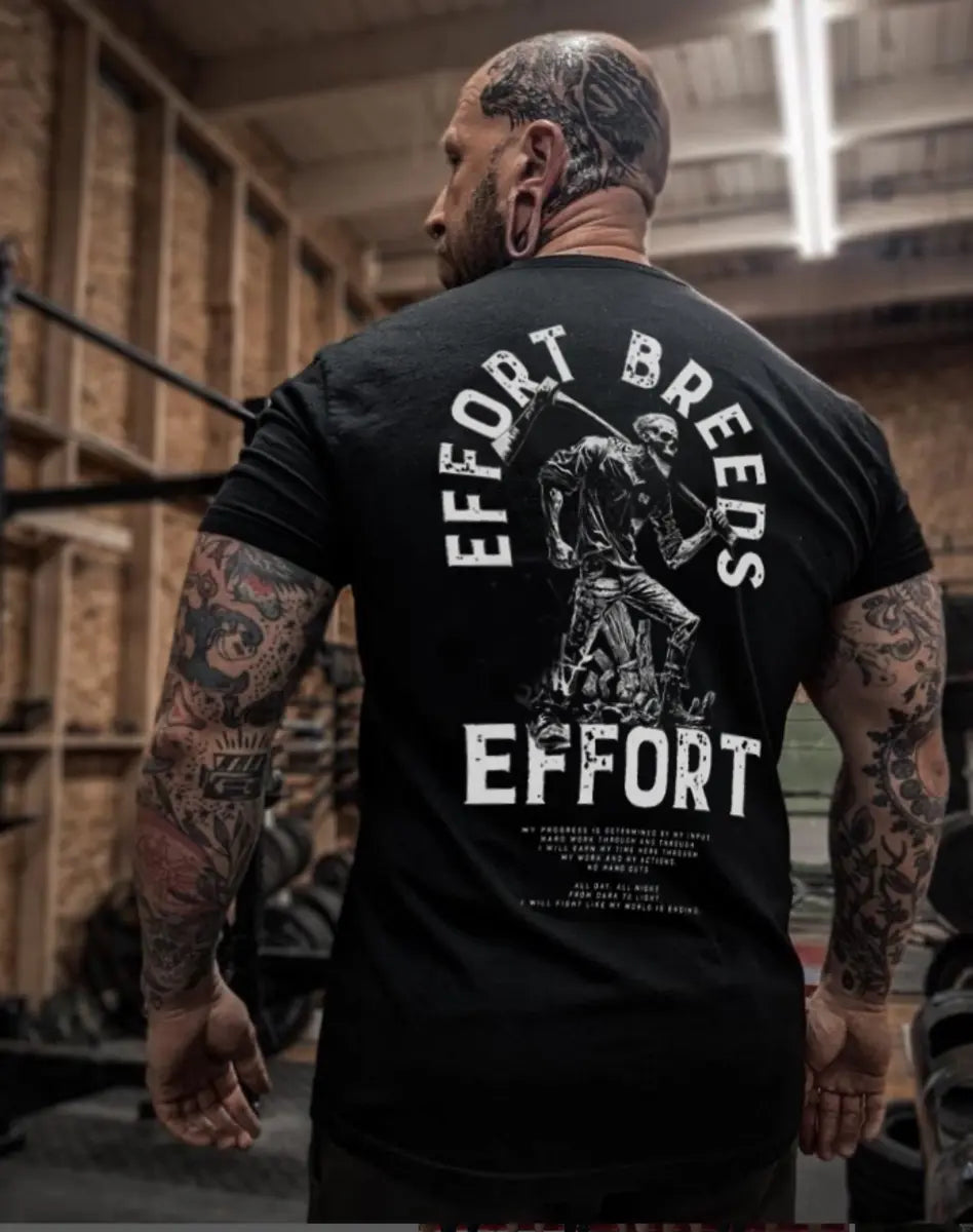 Effort Breeds Printed Men's T-shirt