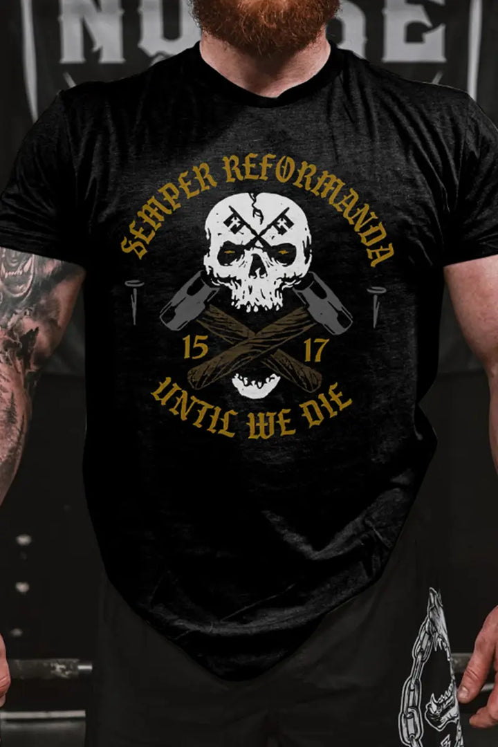 Semper Reformanda Until We Die Printed Men's T-shirt