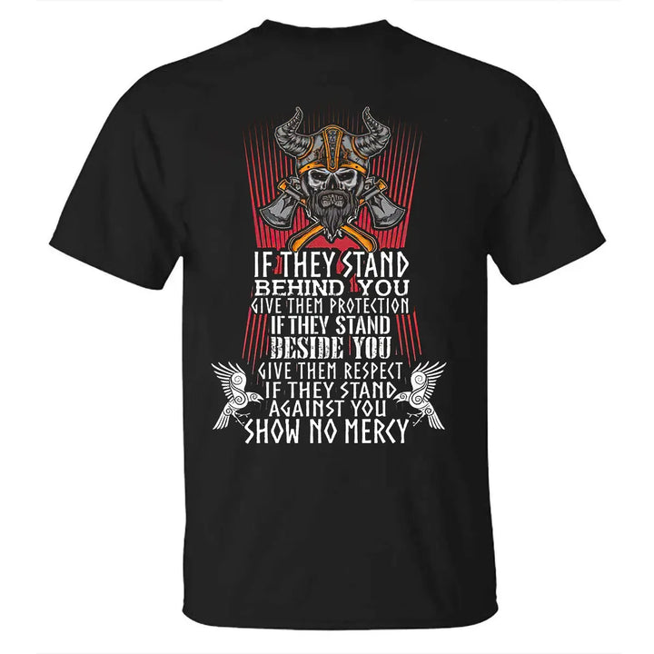 Viking If They Stand Behind You Printed Men's T-shirt