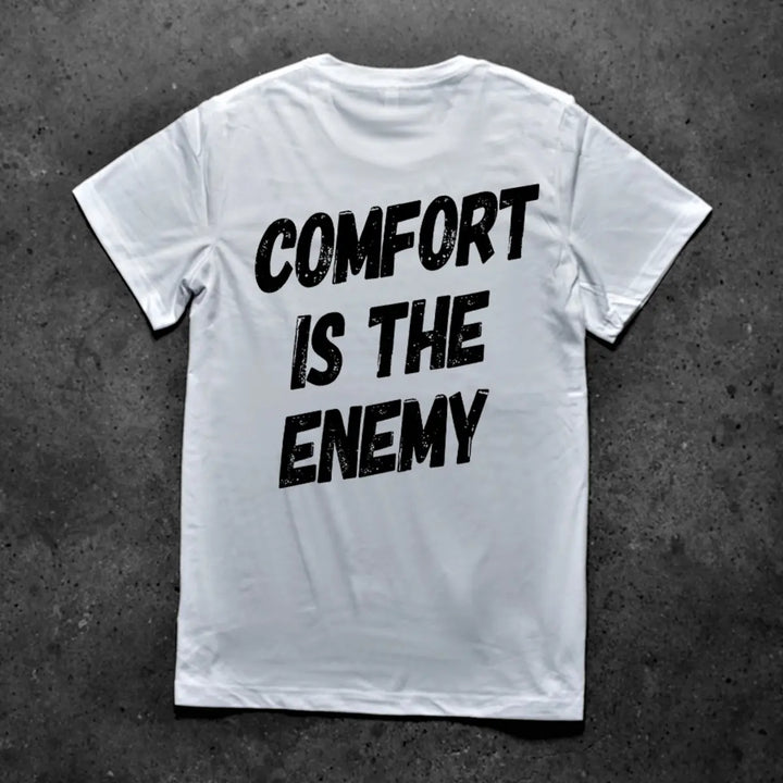 Comfort Is The Enemy Printed Men's T-shirt