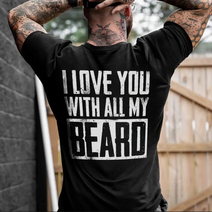 Viking I Love You With All My Beard Printed Men's T-shirt