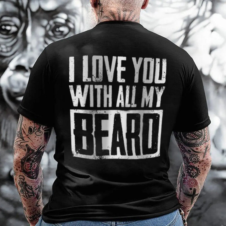 Viking I Love You With All My Beard Printed Men's T-shirt Image - 1