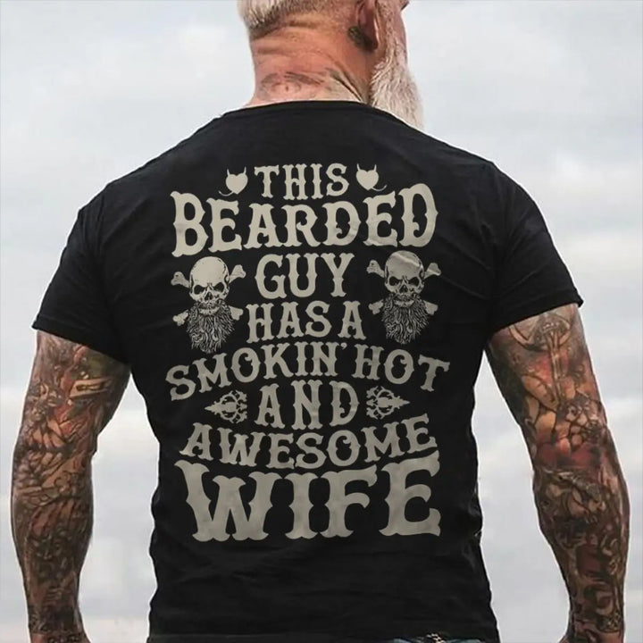 Viking This Bearded Guy Has A Smokin' Hot And Awesome Wife Printed Men's T-shirt Image - 1