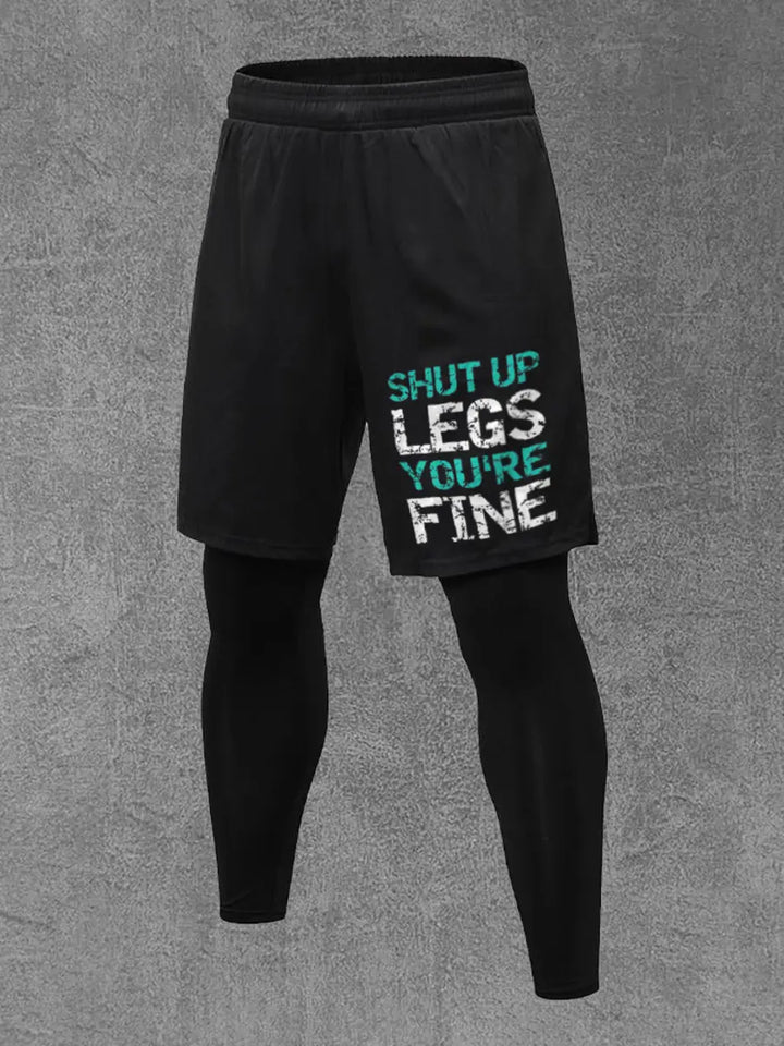 Shut Up Legs You're Fine Printed Men's All-In-One Fitness Leggings