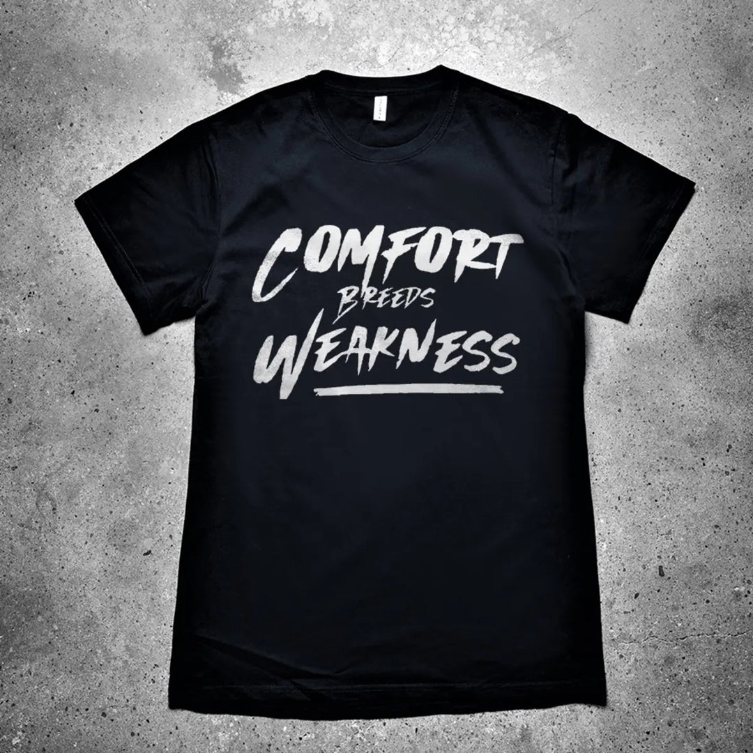 Comfort Breeds Weakness Printed Men's T-shirt