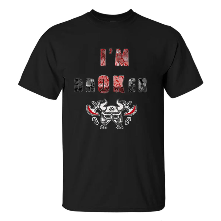 Viking I'm Broken Printed Men's T-shirt