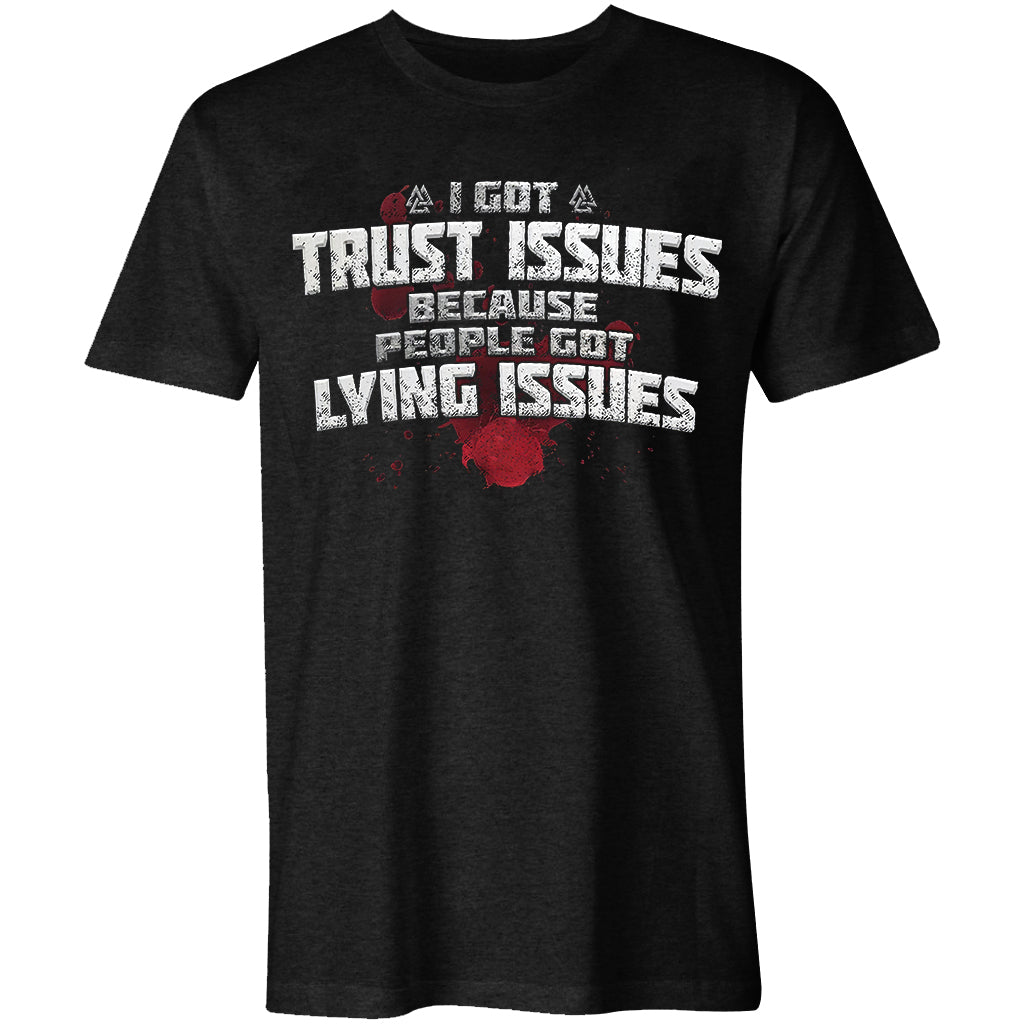 Viking I Got Trust Issues Printed Men's T-shirt