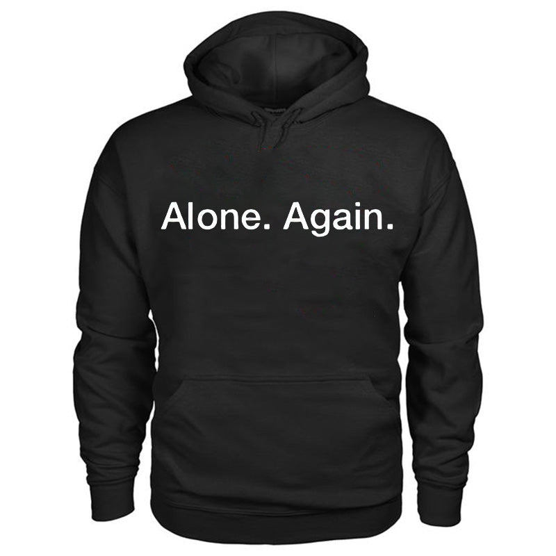 Alone Again Letter Printed Men's Drawstring Hoodie