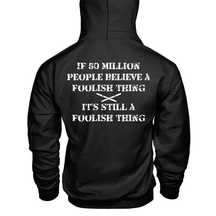 It's Still A Foolish Thing Printed Men's Hoodie