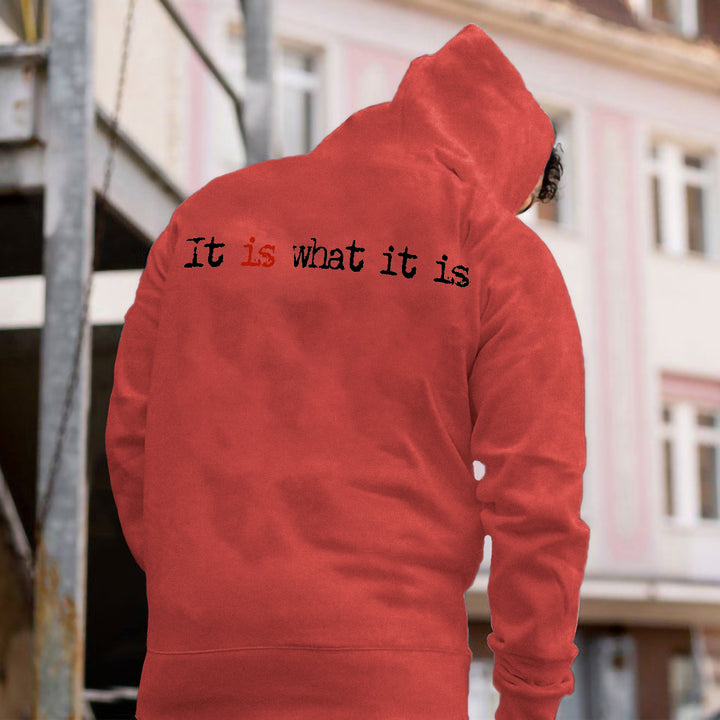 It Is What It Is Letter Print Casual Men's Hoodie