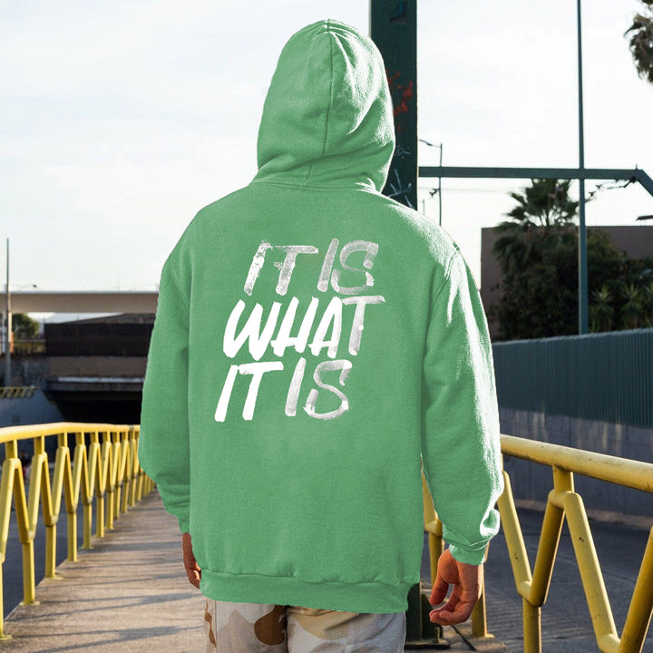 It Is What It Is Distressed Print Basic Men’s Hoodie