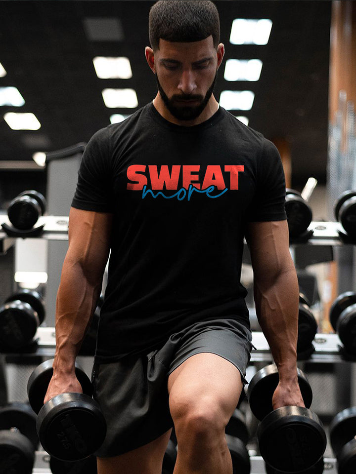 Sweat More Printed T-shirt