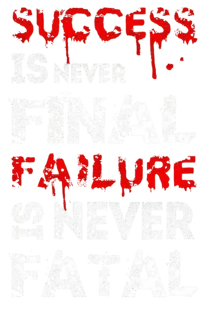 Success Is Never Final Printed Men's Casual T-Shirt