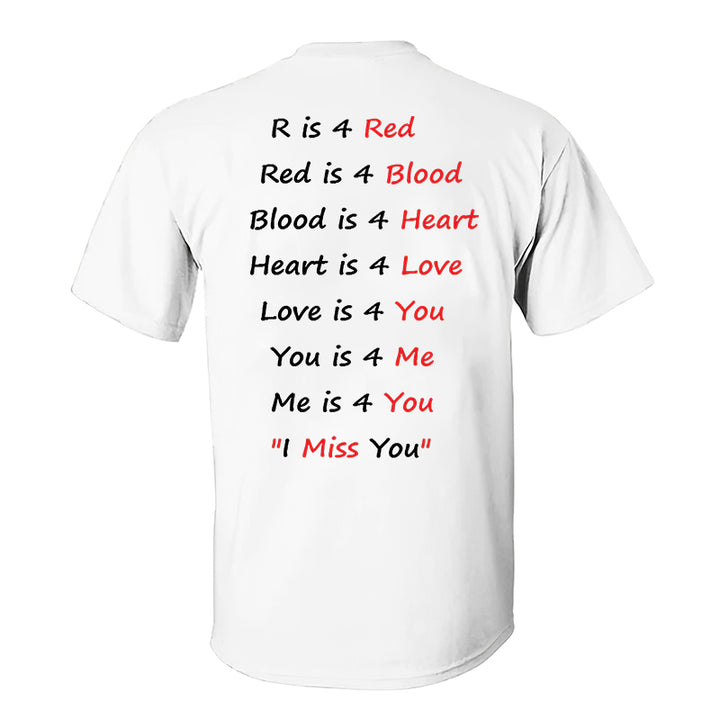 I Miss You Letter Print Men's  T-Shirt