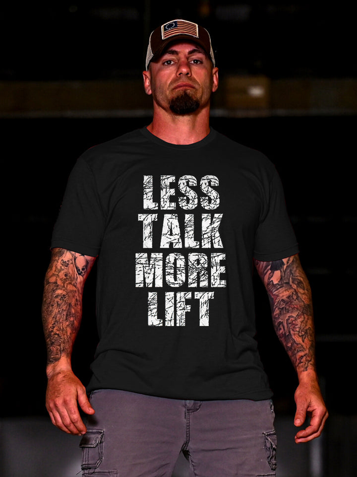 Less Talk More Lift Printed Casual Men's T-shirt