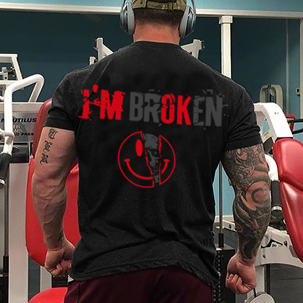 I'm Broken Letters Printed Men's T-shirt