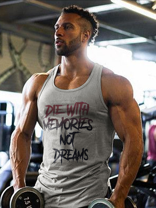 Die With Memories Not Dreams Printed Men's Vest