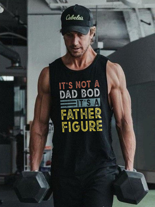 It's Not A Dad Bod It's A Father Figure Printed Men's Vest