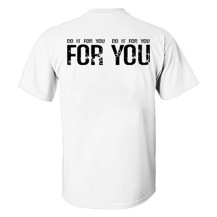 Do It For You Printed Men's T-shirt