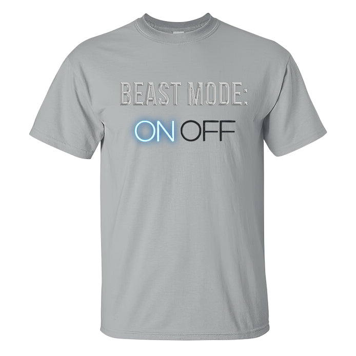 Beast Mode: On Off Printed T-shirt